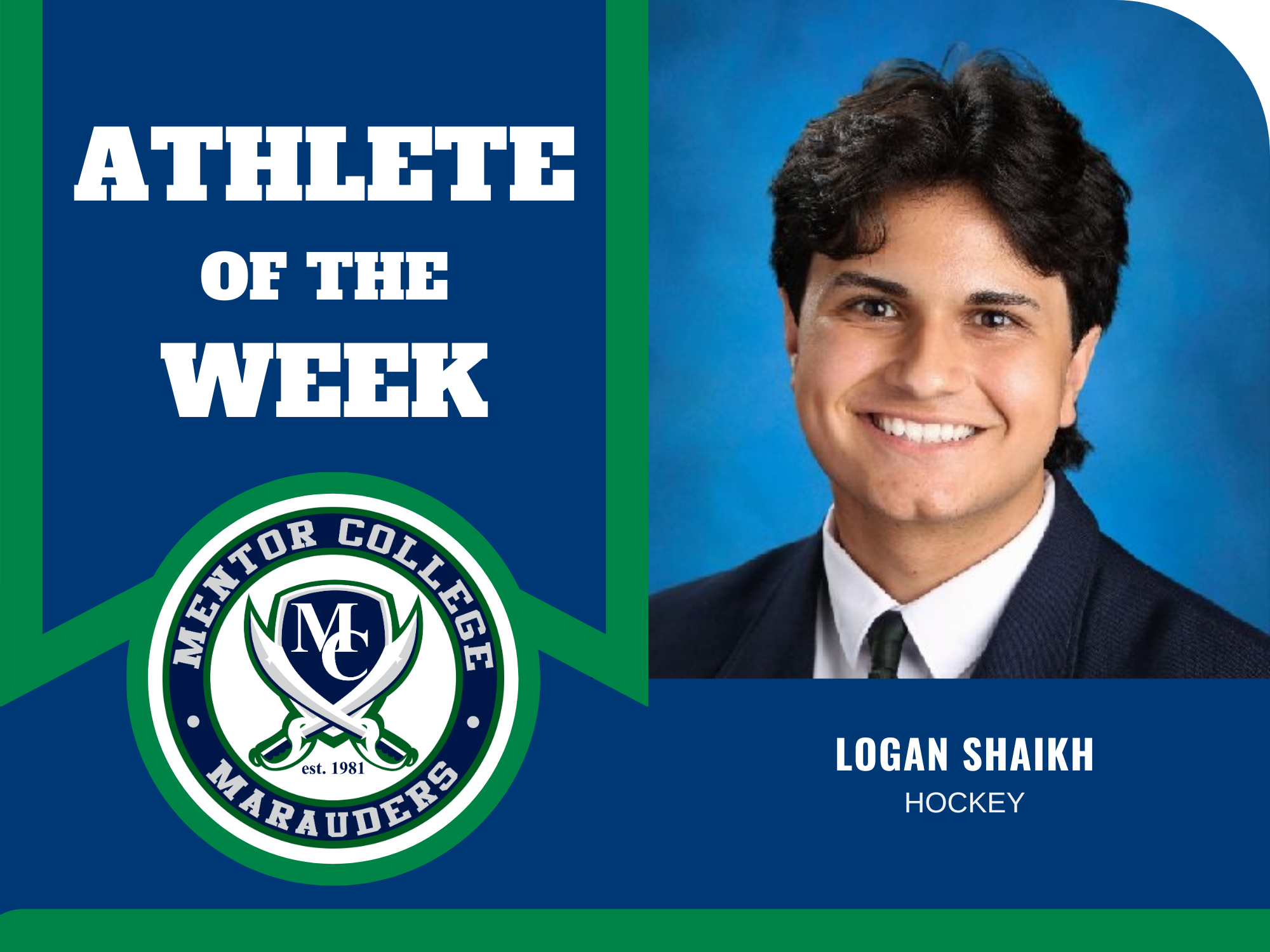 Athlete of the Week: Logan Shaikh - Hockey