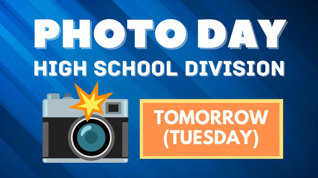 HS Photo Day Tomorrow - Tuesday, September 9th